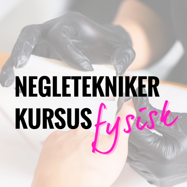 Negletekniker Kursus // Januar 2026
